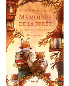Livre Mémoires de la forêt - tome 2 - les Carnets de Cornelius renard