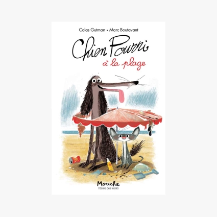 Livre Chien Pourri a la plage de GutmanBoutavant Ecole des loisirs