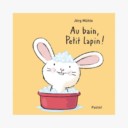 Livre Au bain, petit lapin  de Mülhe