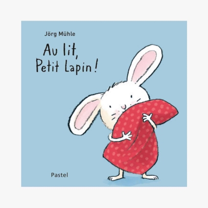 Livre Au lit, petit lapin  De Jorg Mühle Ecole des Loisirs