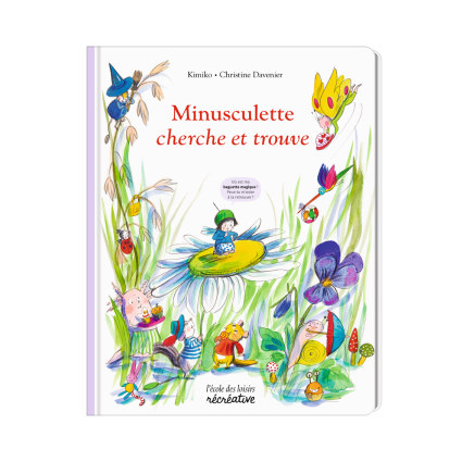 Livre Cherche et trouve Minusculette Ecole des loisirs