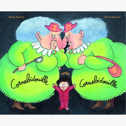 Livre Cornebidouille contre Cornebidouille de Debonniol et Bertrand Ecole des Lo