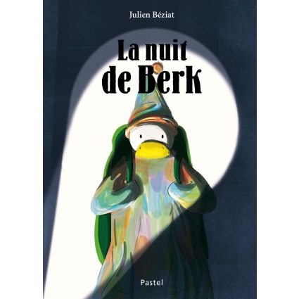Livre La nuit de Berk Ecole des loisirs