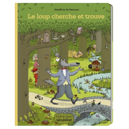 Livre Le loup  cherche et trouve de Ecole des Loisirs