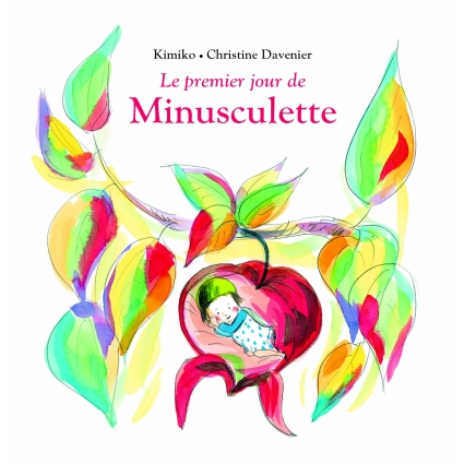 Livre Le premier jour de Minusculette de Kimiko et Davenier Ecole des loisirs