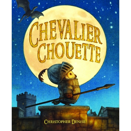 Livre Chevalier Chouette de Christopher Denise